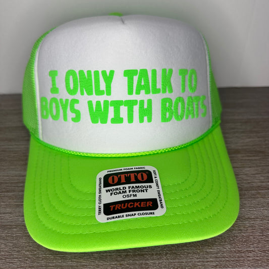 I only talk to boys with boats