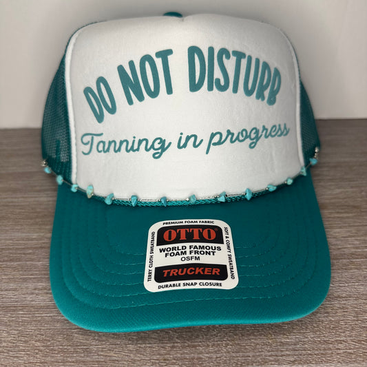 Do not disturb tanning in progress